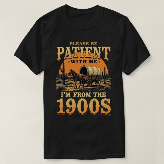私は1900年代から来ている – おもしろいヴィンテージ1900年代誕生日 Tシャツ (デザイン正面)