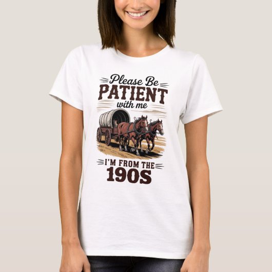 私は1900年代から来ている – おもしろいヴィンテージ1900年代誕生日 Tシャツ (正面)