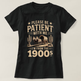 私は1900年代から来ている – おもしろいヴィンテージ1900年代誕生日 Tシャツ