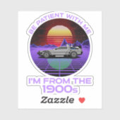 私は1900年代の私と一緒に我慢しなさい シール (シート)