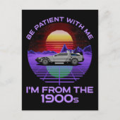 私は1900年代の私と一緒に我慢しなさい ポストカード (正面)