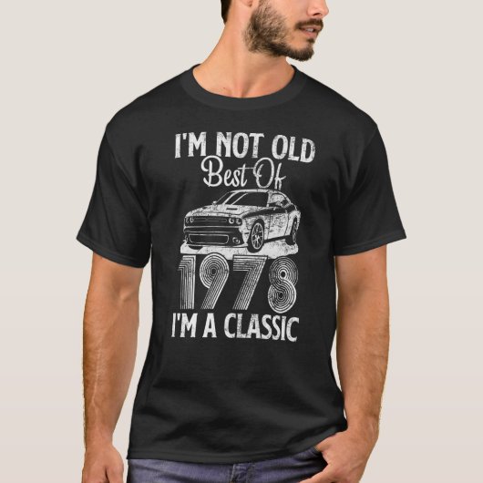 私は1978年の車Gの最高のAでクラシックおもしろいはない Tシャツ (正面)