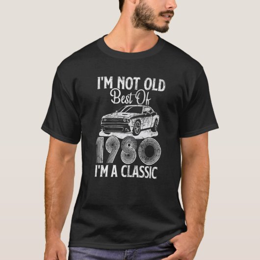 私は1980年の車Gの最高のの1980クラシックのおもしろいAではない Tシャツ (正面)