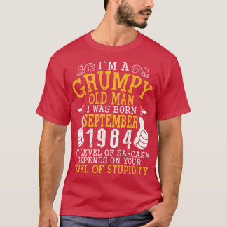 私は1984年9月に私のレ生まれベルOを歳の男だった Tシャツ