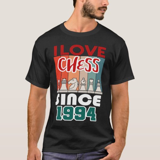 私は1994年からチェスが大好きだ Tシャツ (正面)