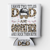 私は2つのタイトルを持っているパパとゴッドファーザーとIロック 缶クーラー (正面)