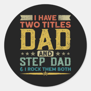 私は2つのタイトルを持っているパパstepdad私は両方をロック ラウンドシール