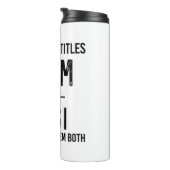 私は2つのタイトルを持っているママとギグママ誕生日ギフト タンブラー (回転右)