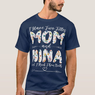 私は2つのタイトルを持っているママとニーナおばあちゃん母ダ Tシャツ