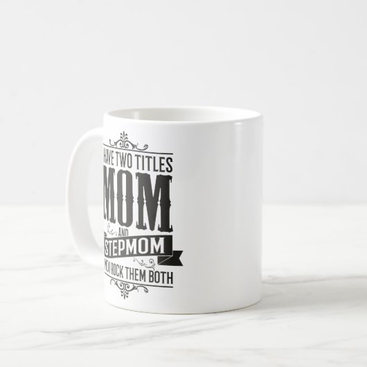 私は2つのタイトルを持っている母と義母と私は彼らをロック コーヒーマグカップ (正面左)