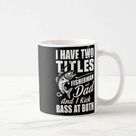 私は2つのタイトルを持っている漁師パパB魚釣り – 父 コーヒーマグカップ (右)