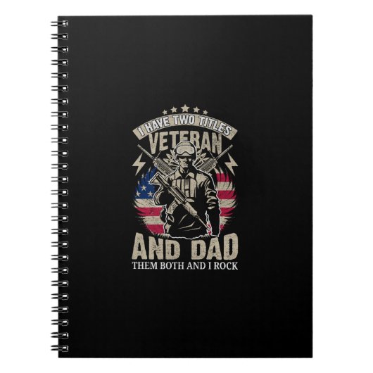私は2つのタイトルを持っている退役軍人とパパと私は彼らをロック ノートブック (正面)