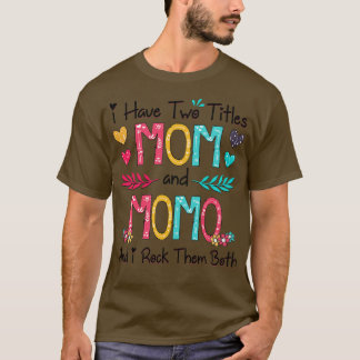 私は2つのタイトルを持っているMomとMomoと私は彼らをロックBot Tシャツ