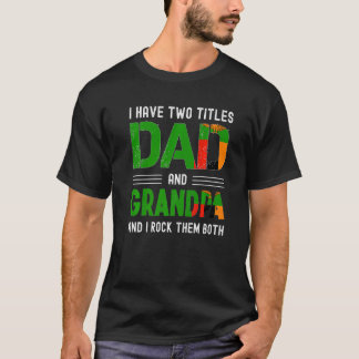 私は2つのタイトルパパとグランドパザンビアンメンフェスを持っている Tシャツ