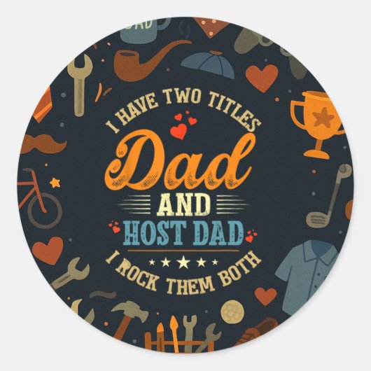 私は2つのタイトルパパとホストパパの父の日を持っている ラウンドシール (正面)