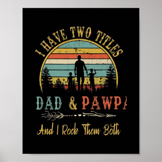 私は2つのタイトルパパとポーパおもしろい父の日を持っている ポスター (正面)