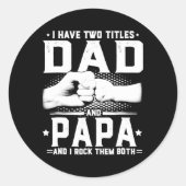 私は2つのタイトルパパとPapaとIロックを持っている ラウンドシール (正面)