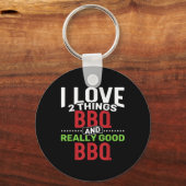 私は2つの事が大好き_ Bbqと本当に良いBbq キーホルダー (正面)