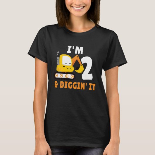 私は2歳で、それを掘る2番目の誕生日パーティー建設 Tシャツ (正面)