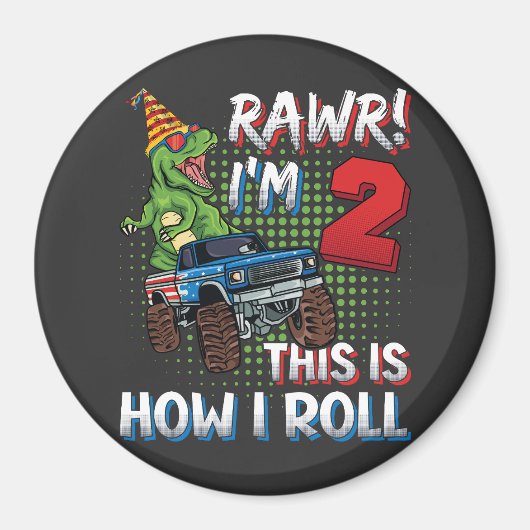 私は2私は恐竜のモンスタートラックCR転がの方法である マグネット (正面)