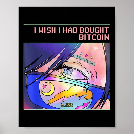 私は2009年にBitcoin買を持っていた(btc & Ani ポスター (正面)