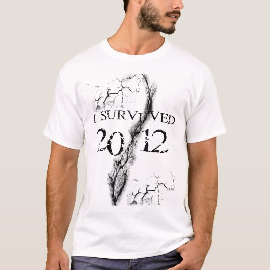 私は2012年を生き延びました Tシャツ (正面)