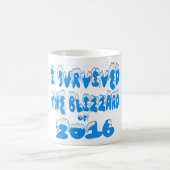 私は2016のマグのブリザードを生き延びました コーヒーマグカップ (中央)