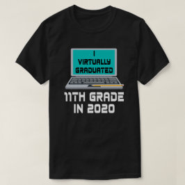 私は2020年に事実上11年生を卒業しました Tシャツ