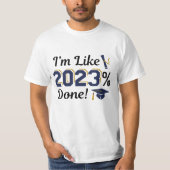 私は2023%完了している Tシャツ (正面)