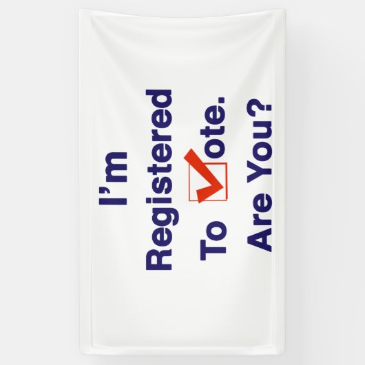私は2024年の投票に登録されている 横断幕 (縦)