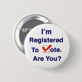 私は2024年の投票に登録されている 缶バッジ (正面&裏面)