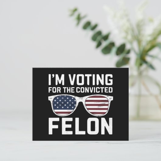 私は2024年有罪判決を受けたフェロンおもしろい・プロの投票を行う ポストカード (スタンド正面)
