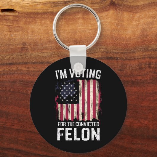 私は2024年有罪判決を受けたフェロン・プロトランプの投票をしている キーホルダー (正面)
