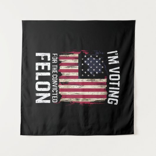 私は2024年有罪判決を受けたフェロン・プロトランプの投票をしている タペストリー (正面(横))