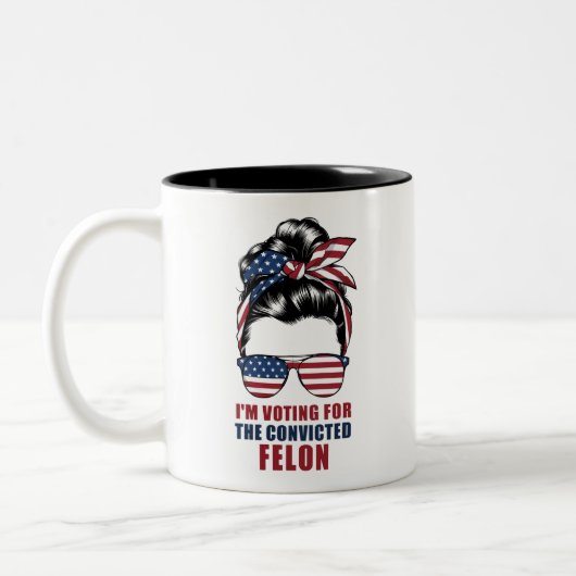 私は2024年有罪判決を受けたフェロン・プロトランプの投票をしている ツートーンマグカップ (左)