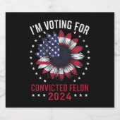 私は2024年有罪判決を受けたフェロン・プロトランプの投票をしている ビールラベル (シングルラベル)