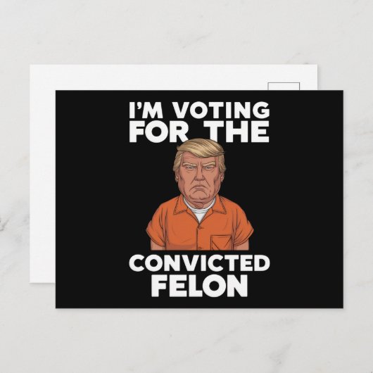 私は2024年有罪判決を受けたフェロン・プロトランプの投票をしている ポストカード (正面/裏面)