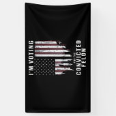 私は2024年有罪判決を受けたフェロン・プロトランプの投票をしている 横断幕 (縦)