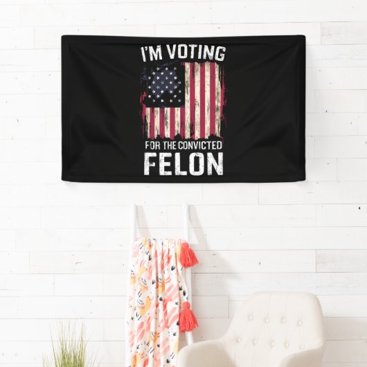 私は2024年有罪判決を受けたフェロン・プロトランプの投票をしている 横断幕 (インサイチュ)