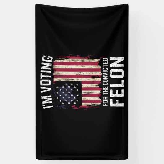 私は2024年有罪判決を受けたフェロン・プロトランプの投票をしている 横断幕 (縦)