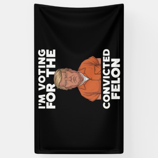 私は2024年有罪判決を受けたフェロン・プロトランプの投票をしている 横断幕 (縦)