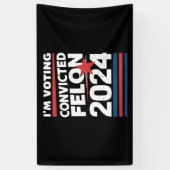私は2024年有罪判決を受けたフェロン・プロトランプの投票をしている 横断幕 (縦)