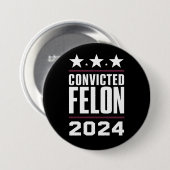 私は2024年有罪判決を受けたフェロン・プロトランプの投票をしている 缶バッジ (正面&裏面)