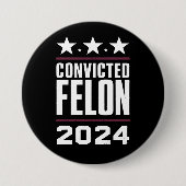 私は2024年有罪判決を受けたフェロン・プロトランプの投票をしている 缶バッジ (正面)