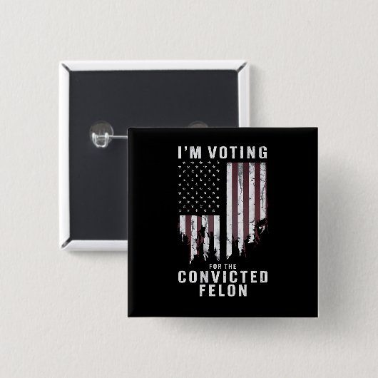 私は2024年有罪判決を受けたフェロン・プロトランプの投票をしている 缶バッジ (正面&裏面)
