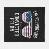 私は2024年有罪判決を受けたフェロン・プロトランプを支持している フリースブランケット (正面(横))