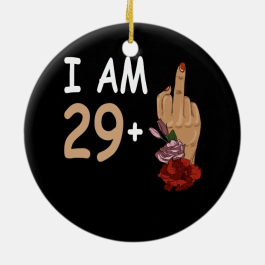 私は29プラス1中指30歳の誕生日のための30歳 セラミックオーナメント (裏面)