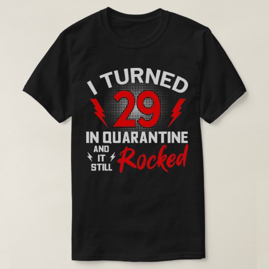 私は29歳で検疫を受けた29誕生日 Tシャツ (デザイン正面)