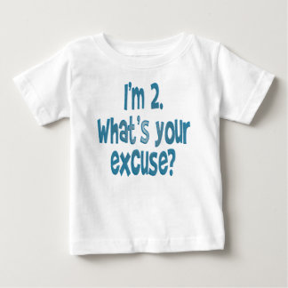 私は2.才です。 あなたの弁解は何ですか。 ベビーTシャツ