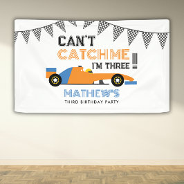 私は3つのレースカーの3番目の誕生日である私をキャッチできない 横断幕